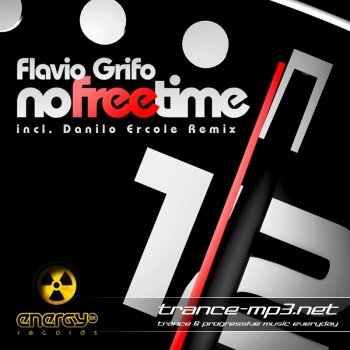 Flavio Grifo-No Free Time Incl Danilo Ercole Remix-2011