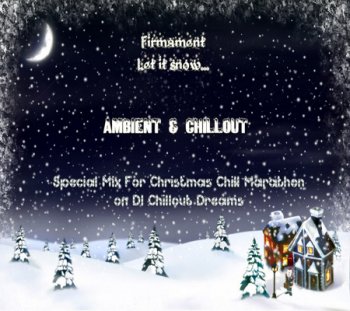 Firmament - Let it snow... (25.12.2010)