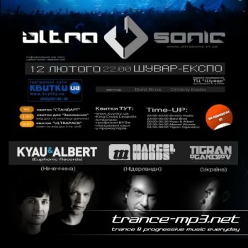 Kyau & Albert, Marcel Woods, Tigran Oganezov - Ultrasonic Festival, Ukraine (12-02-2011)