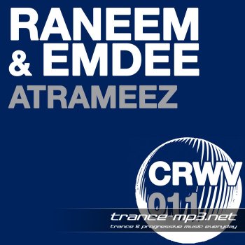Raneem And Emdee-Atrameez Incl Paul Miller Vs Ronald De Foe Remix-2011