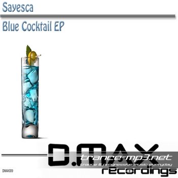Sayesca-Blue Cocktail EP-2011
