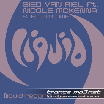 Sied Van Riel Feat Nicole McKenna-Stealing Time-2011