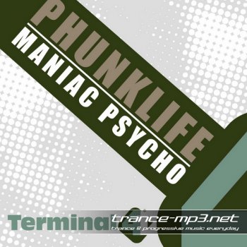 Phunklife-Maniac Psycho-2011