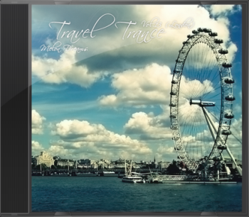 Trance Travel Vol.13 (London)