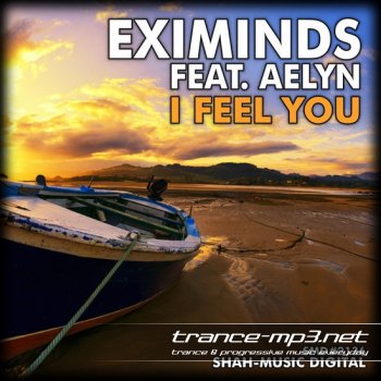 Eximinds Feat Aelyn-I Feel You-2011