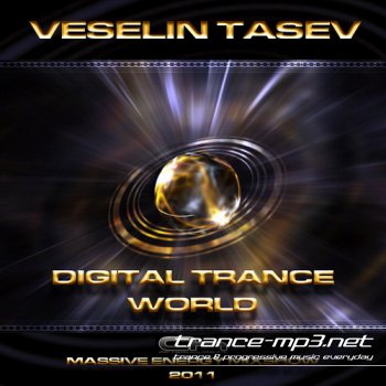 Veselin Tasev - Digital Trance World 170 (06-03-2011)