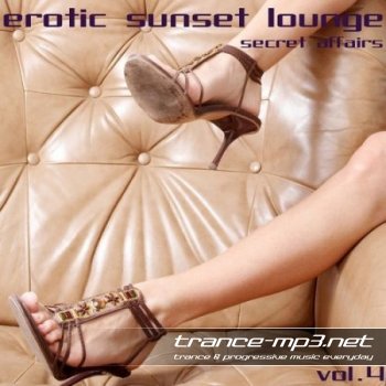 VA - Erotic Sunset Lounge Vol. 4 (Secret Affairs) (12-03-2011)