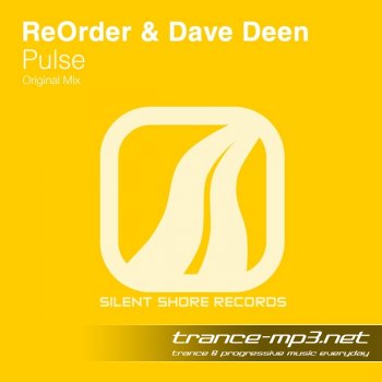  ReOrder And Dave Deen-Pulse-2011