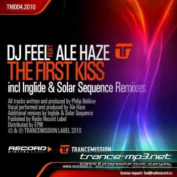DJ Feel feat Ale Haze-The First Kiss-TM004-WEB-2010-