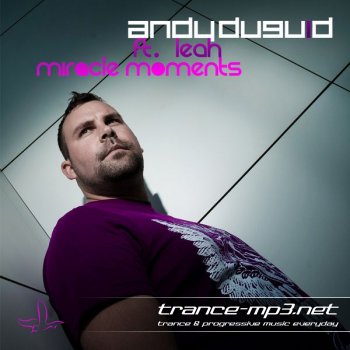 Andy Duguid Feat Leah-Miracle Moments Incl Marc Simz Remix2011