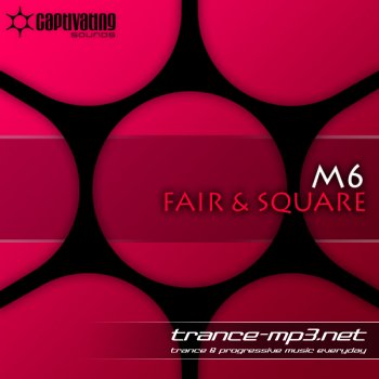 M6-Fair And Square Incl Alexander Popov Remix-2011
