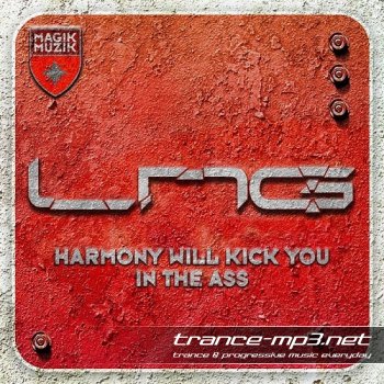 Lange Pres LNG-Harmony Will Kick You In The Ass-2011