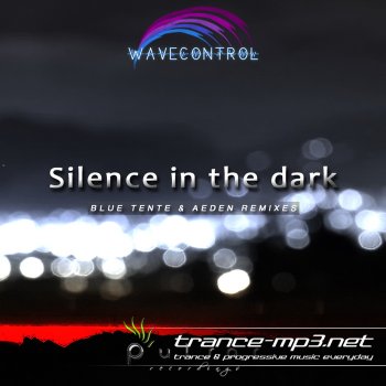 Wavecontrol-Silence In The Dark-2011