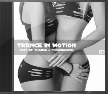 Trance In Motion Vol.81 (Mixed By E.S.)