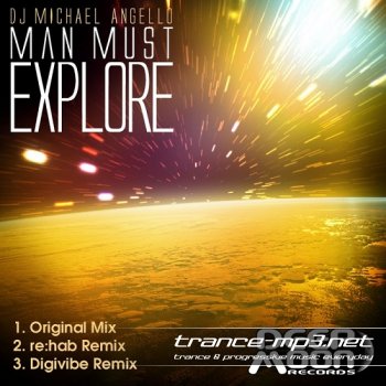 DJ Michael Angello-Man Must Explore-WEB-2011