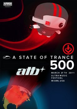 ATB - Live at A State of Trance 500 (2011/03/27, Miami, USA)
