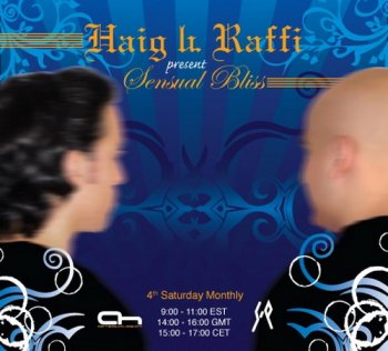 Haig and Raffi - Sensual Bliss 031 (Apr 09, 2011)