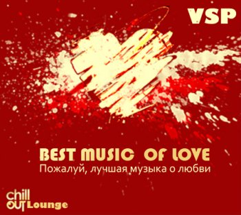 VSP - Best music of love (Vesna lounge) (12.04.2011)