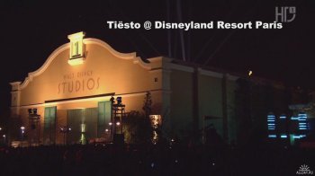 DJ Tiesto - Live in Disneyland HD