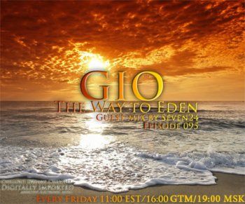 GEORGE MOSOH - The Way to Eden Episode 095 Seven24 Guest mix (22.04.2011)