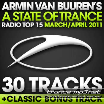 A State Of Trance Radio Top 15 March And April 2011-WEB-2011