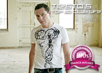 Tiesto Top 50 Club Life (2011-05-06)