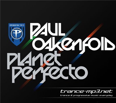 Paul Oakenfold - Planet Perfecto 031 (06-06-2011)