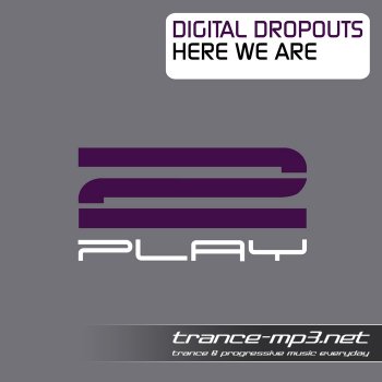 Digital Dropouts-Here We Are-WEB-2011