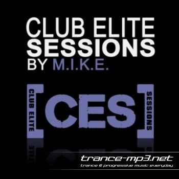 M.I.K.E. - Club Elite Sessions 199 (05-05-2011)