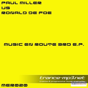 Paul Miller Vs Ronald De Foe-Music En Route 3rd EP-WEB-2011