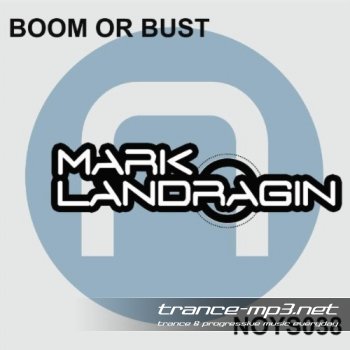 Mark Landragin-Boom Or Bust-WEB-2011