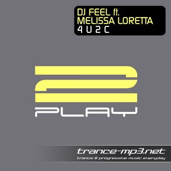 DJ Feel Feat Melissa Loretta-4 U 2 C-WEB-2011