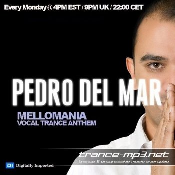 Pedro Del Mar - Mellomania Vocal Trance Anthems 158 (23-05-2011)