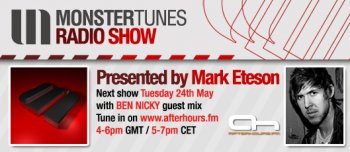 Mark Eteson - Monster Tunes 017 24 May 2011 (with Ben Nicky)