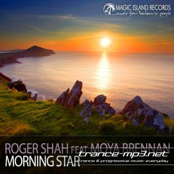 Roger Shah feat. Moya Brennan-Morning Star-WEB-2011