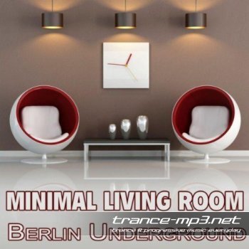 Minimal Living Room: Berlin Underground 2011
