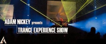 Adam Nickey - Trance Experience 063 03-06-2011
