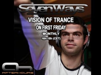 Seven Ways - Vision Of Trance 033 with Christopher Lawrence's Guest Mix 03-06-2011