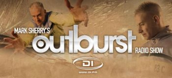 Mark Sherry - Outburst Radio Show 211 Incl Flash Brothers Guestmix-03-06-2011