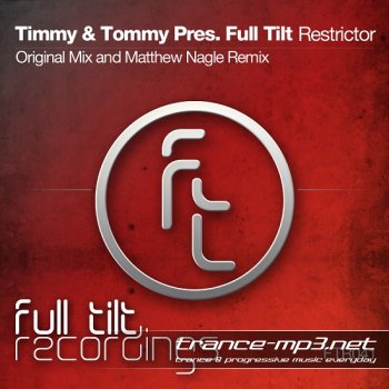 Timmy and Tommy pres Full Tilt-Restrictor-WEB-2011