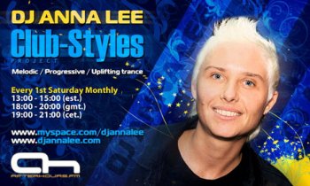 DJ Anna Lee - Club-Styles 055 04-06-2011