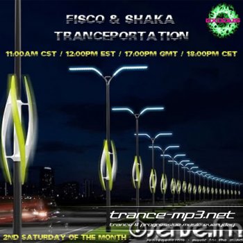 Fisco & Shaka - Tranceportation 007 (11-06-2011)