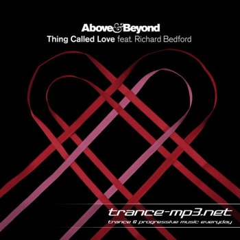 Above & Beyond feat. Richard Bedford - Thing Called Love-(The Remixes)-WEB-2011