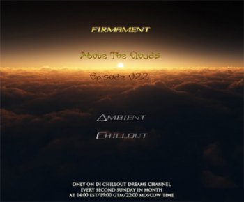 Firmament - Above The Clouds Episode 022 (12.06.2011)