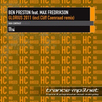 Ben Preston Feat Max Fredrikson-Glorious 2011 Incl Cliff Coenraad Remix-WEB-2011