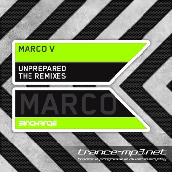 Marco V - Unprepared (The Remixes)-WEB-2011