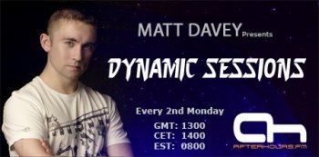 Matt Davey - Dynamic Sessions 005 (13-06-2011)