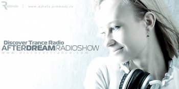 Katy Rutkovski - After Dream Radioshow 037 (14-06-2011)