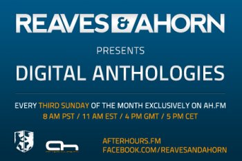Reaves & Ahorn - Digital Anthologies 022 19-06-2011