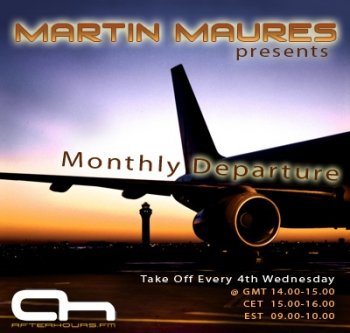 Martin Maures - Monthly Departure 017 22-06-2011 